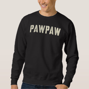 The Man Pawpaw Rocks Grandpa Rockstar Myth Legend Sweatshirt