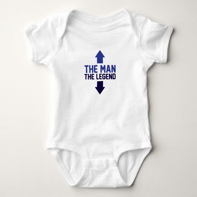 The Man The Legend Baby Bodysuit (Front)