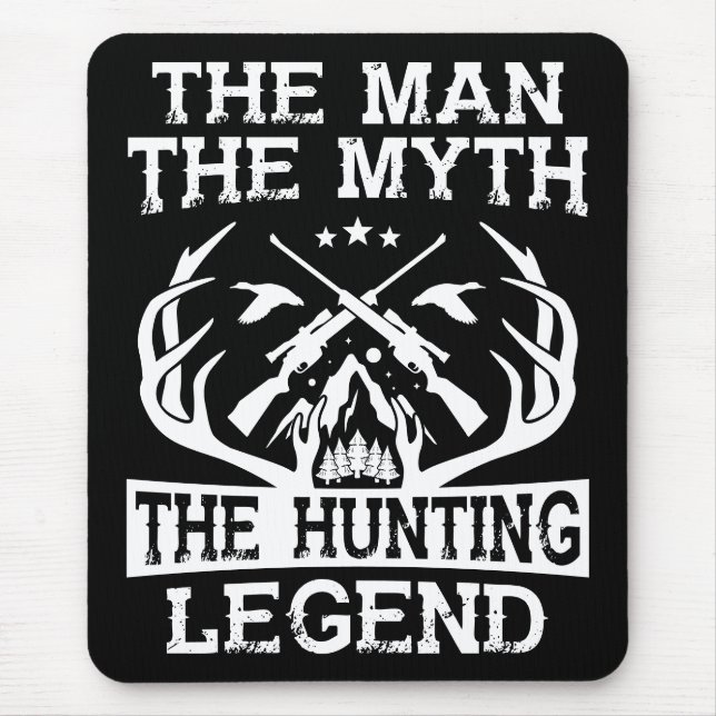 The Man The Myth The Hunting Legend - Camp Mouse Mat (Front)