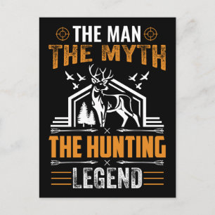 The Man, The Myth, The Hunting Legend - Deer Cabin Postcard