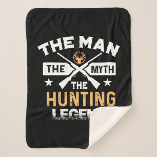 The Man The Myth The Hunting Legend - Deer Sherpa Blanket