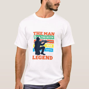 The Man The Myth The Hunting Legend-Hunting-Funny T-Shirt