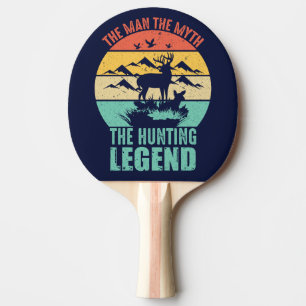 The Man - The Myth - The Hunting Legend Ping Pong Paddle