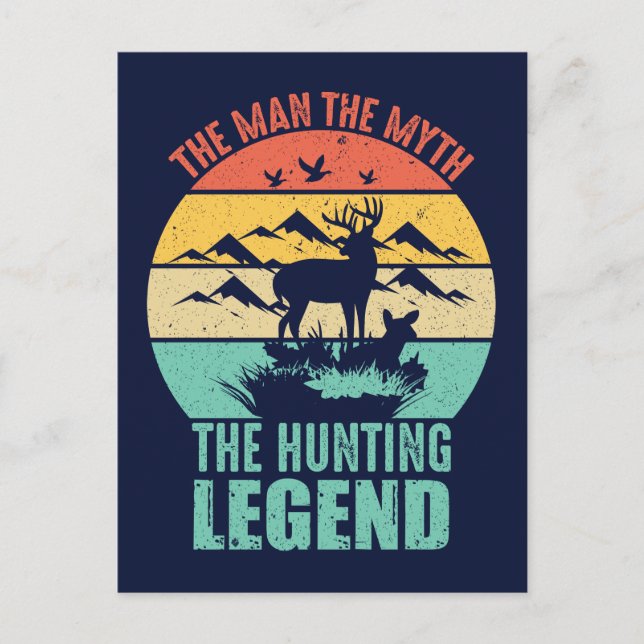 The Man - The Myth - The Hunting Legend Postcard (Front)