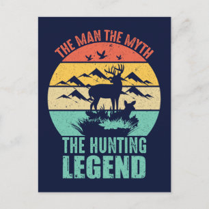 The Man - The Myth - The Hunting Legend Postcard