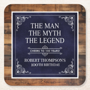 The Man The Myth The Legend 100th Birthday Square Paper Coaster