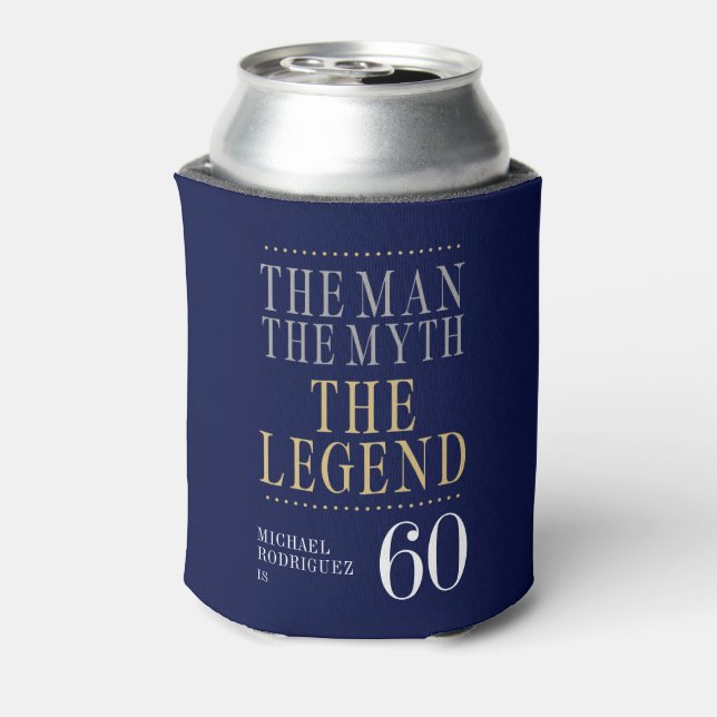 The Man The Myth The Legend 60th Birthday Can Cooler (Can Back)