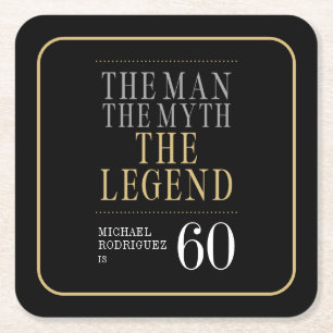The Man The Myth The Legend 60th Birthday Square Paper Coaster