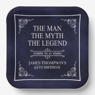 The Man The Myth The Legend 65th Birthday Blue Paper Plate