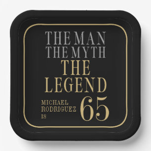 The Man The Myth The Legend 65th Birthday Paper Plate