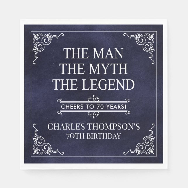 The Man The Myth The Legend 70th Birthday Blue Napkin (Front)