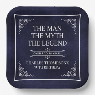 The Man The Myth The Legend 70th Birthday Blue Paper Plate