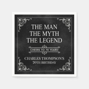 The Man The Myth The Legend 70th Birthday Napkin