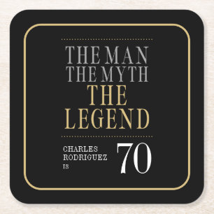 The Man The Myth The Legend 70th Birthday Square Paper Coaster