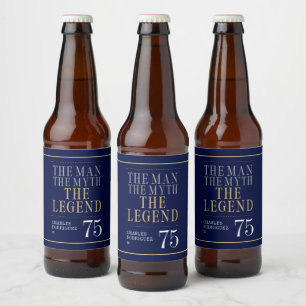 The Man The Myth The Legend 75th Birthday Beer Bottle Label