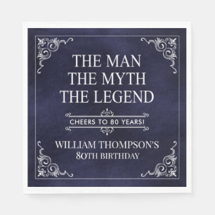 The Man The Myth The Legend 80th Birthday Blue Napkin