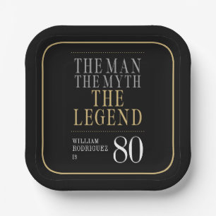 The Man The Myth The Legend 80th Birthday Paper Plate