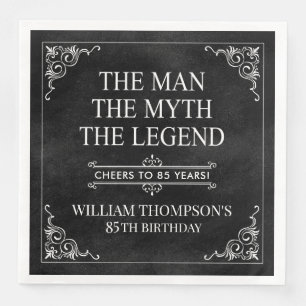 The Man The Myth The Legend 85th Birthday Black  Napkin