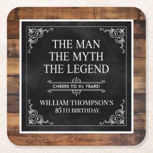 The Man The Myth The Legend 85th Birthday Square Paper Coaster