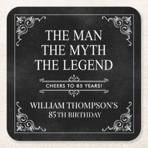 The Man The Myth The Legend 85th Birthday Square Paper Coaster