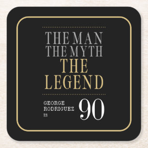 The Man The Myth The Legend 90th Birthday Square Paper Coaster