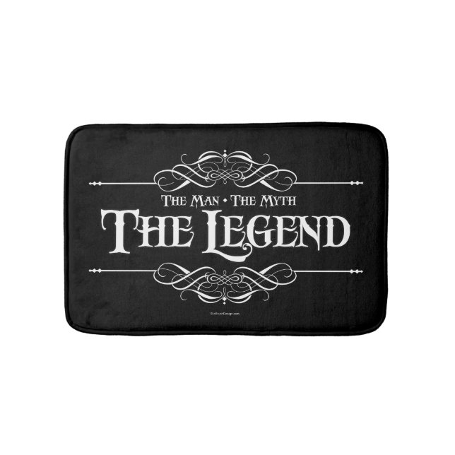 The Man, The Myth, The Legend Bath Mat (Front)