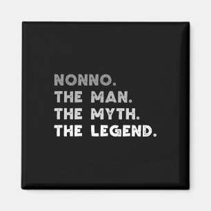 The Man The Myth The Legend Cool Nonno  Magnet