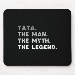 The Man The Myth The Legend Cool Tata Mouse Mat