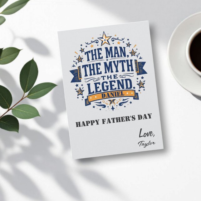 The Man The Myth The Legend | Custom Father's Day Card (Creator Uploaded)