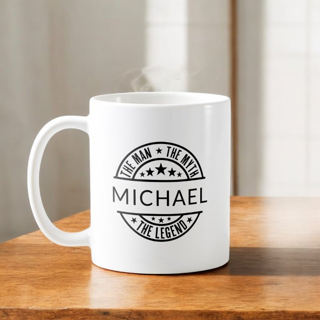 The Man The Myth The Legend Custom Name Coffee Mug (Creator Uploaded)