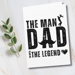 The Man The Myth The Legend DAD Cool Father's Day Card