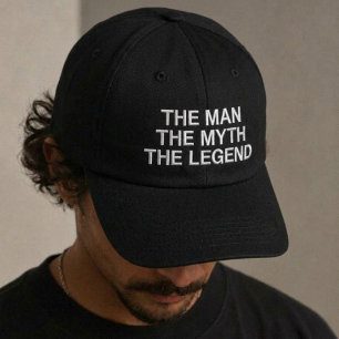 The Man The Myth The Legend Embroidered Hat