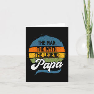 The Man The Myth The Legend Papa Father&#; s Day Card