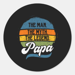 The Man The Myth The Legend Papa Father&#; s Day Classic Round Sticker