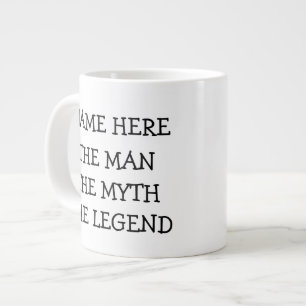 The Man The Myth The Legend Personalised Large Coffee Mug