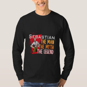 The man the myth the legend Sebastian T-Shirt