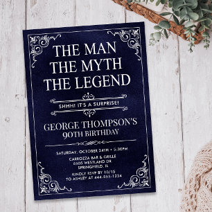 The Man The Myth The Legend Surprise 90th Birthday Invitation
