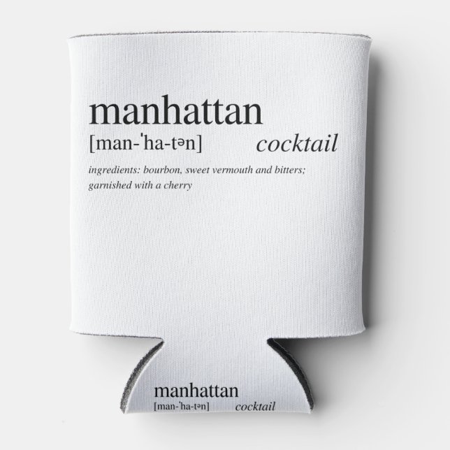 The Manhattan - a cocktail loved by all Can Cooler (Front)