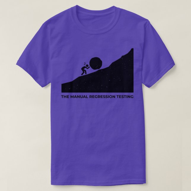 The Manual Regression Testing T-Shirt (Design Front)