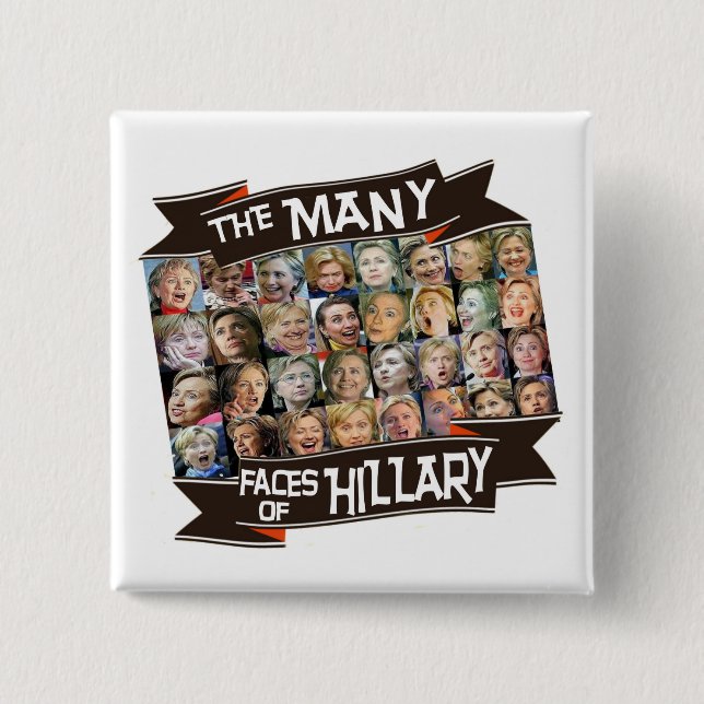The Many Faces of Hillary 15 Cm Square Badge (Front)