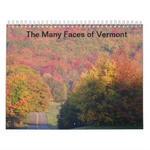 The many faces of Vermont Calendar