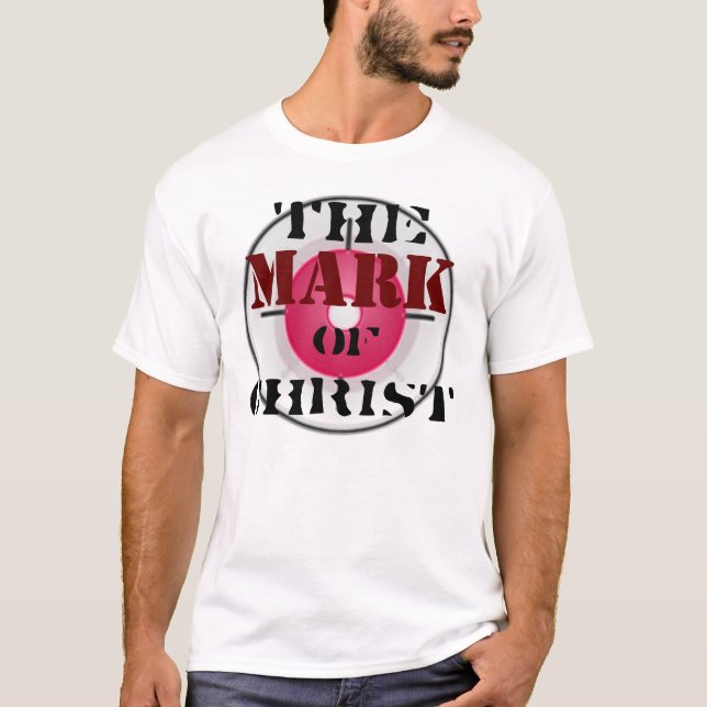 The Mark of Christ T-Shirt (Front)