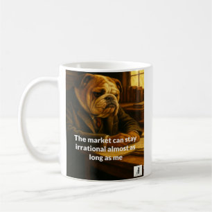 The market can stay irrational almost as long as m coffee mug