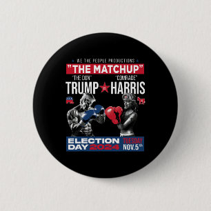 The Matchup The Don And Comrade Harris - Pro Trump 6 Cm Round Badge