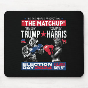 The Matchup The Don And Comrade Harris - Pro Trump Mouse Mat