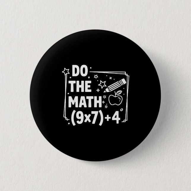 The Math 67 Meme Pemdas Elementary 6 Cm Round Badge (Front)