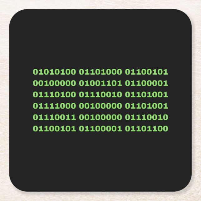 The Matrix is real Square Paper Coaster (Front)
