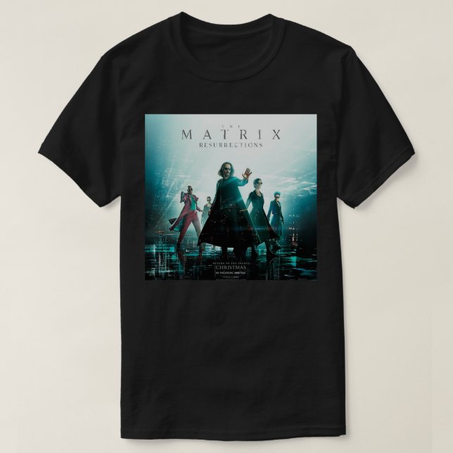 THE MATRIX Resurrections T T-Shirt (Design Front)