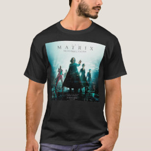 THE MATRIX Resurrections T T-Shirt