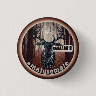 The Mature Male 3 Cm Round Badge